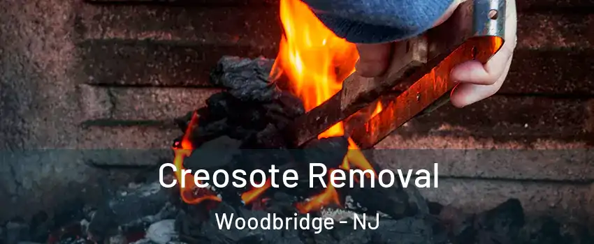  Creosote Removal Woodbridge - NJ