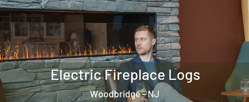  Electric Fireplace Logs Woodbridge - NJ