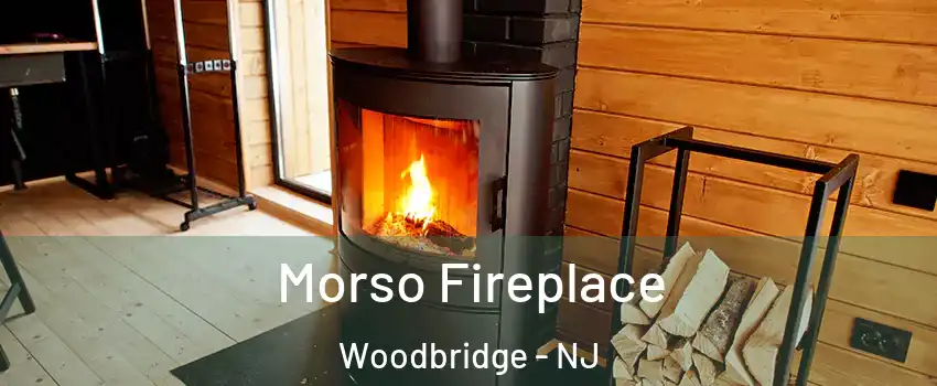  Morso Fireplace Woodbridge - NJ